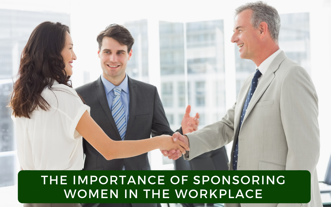 The Importance of Sponsoring Women in the Workplace