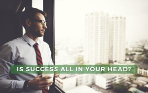 Success in your head